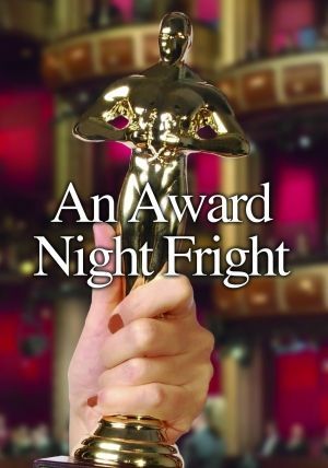 AnAwardNightFright