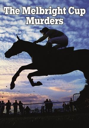 TheMelbrightCupMurders2